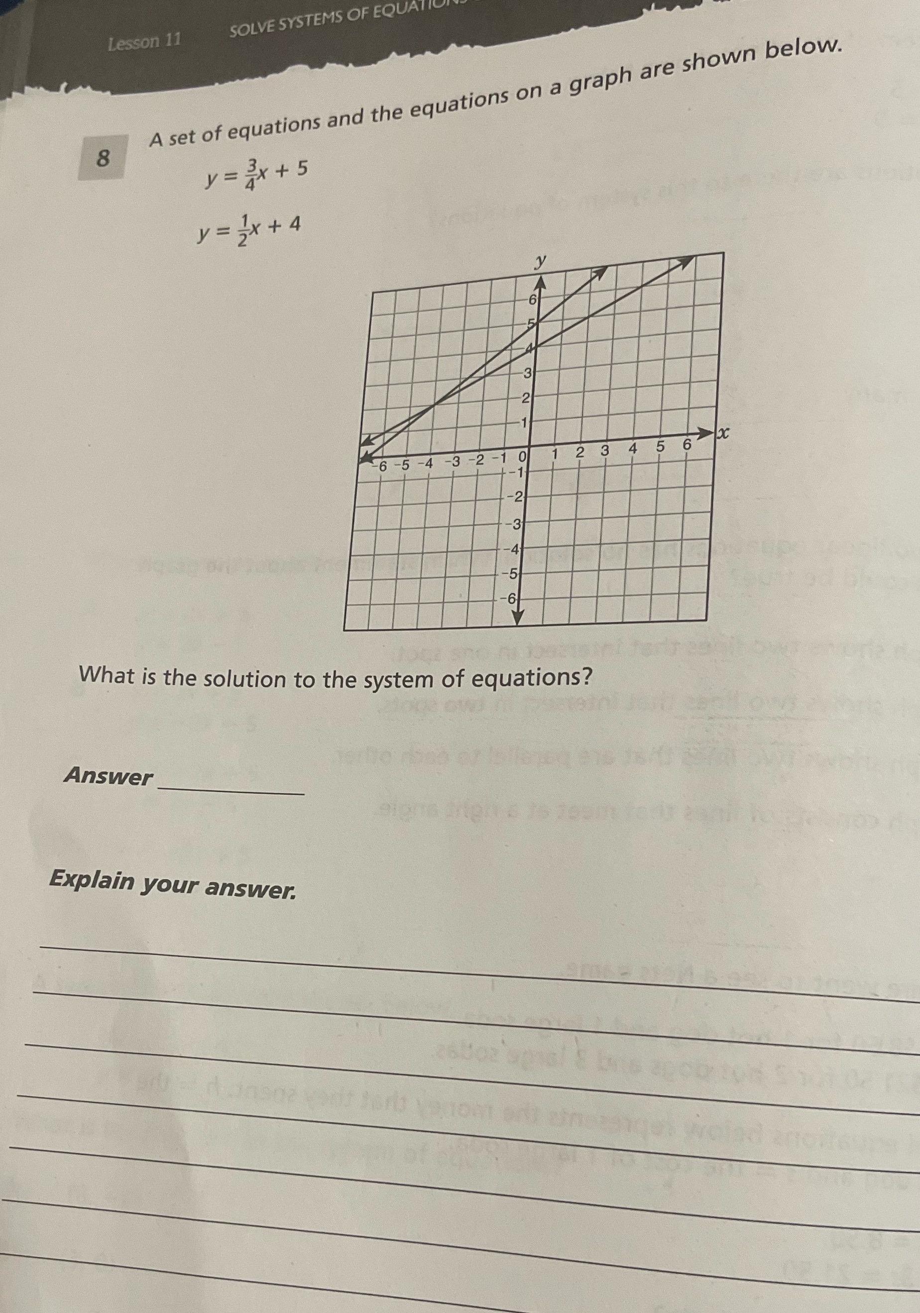 Lesson 11 SOLVE SYSTEMS OF EQUAL A set of