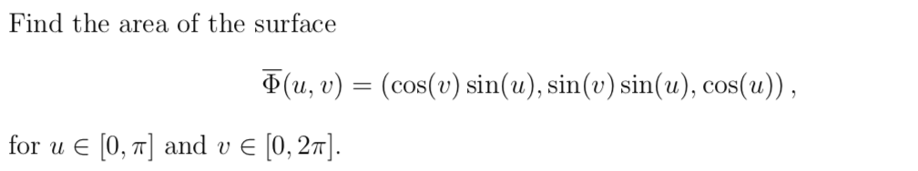 Plzz solve Find the area of the surface @(u, v) =