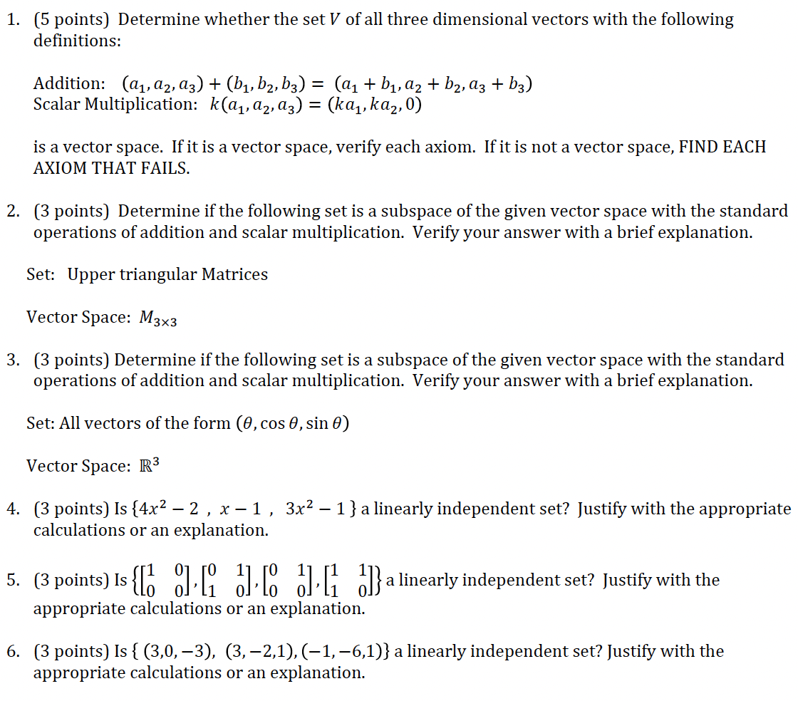 1. [5 points] Determine whether the set V of all
