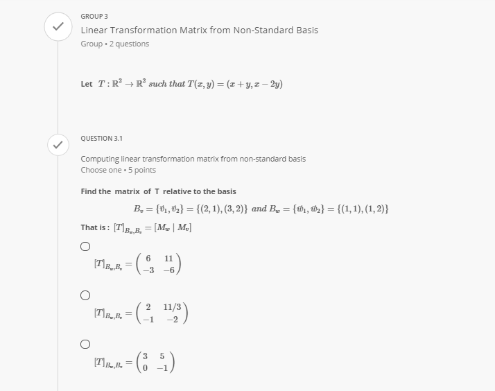 QUESTION 1 V Select the mappings that are linear