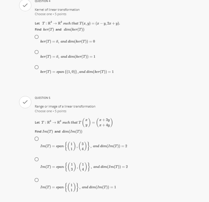 QUESTION 1 V Select the mappings that are linear
