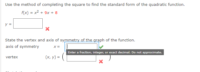 Use the method of completing the square to find