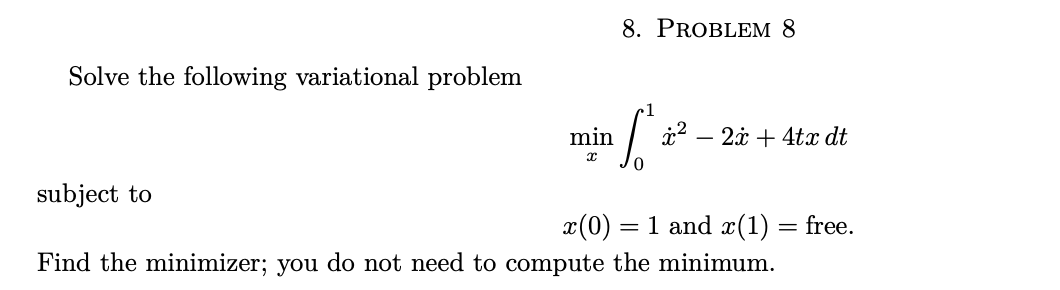 please help 8. PROBLEM 8 Solve the following