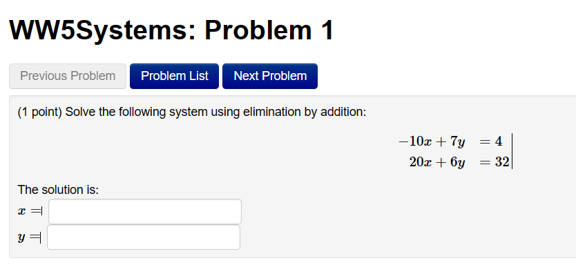 WW5Systems: Problem 1 Previous Problem Problem