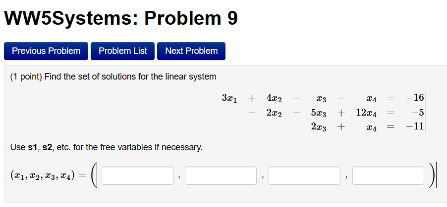 WW5Systems: Problem 1 Previous Problem Problem