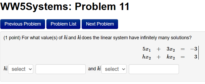 WW5Systems: Problem 1 Previous Problem Problem