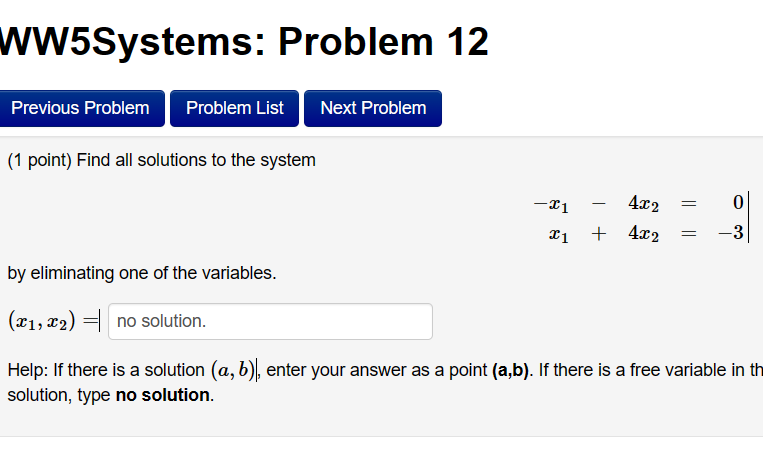 WW5Systems: Problem 1 Previous Problem Problem