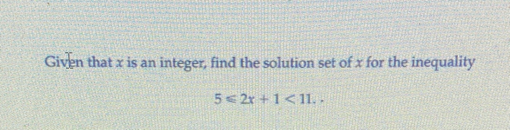 Given that z is an integer, find the solution set