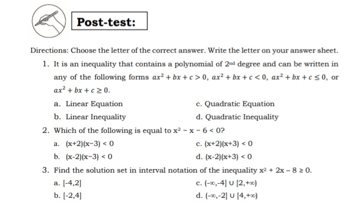 Post-test: Directions: Choose the letter of the