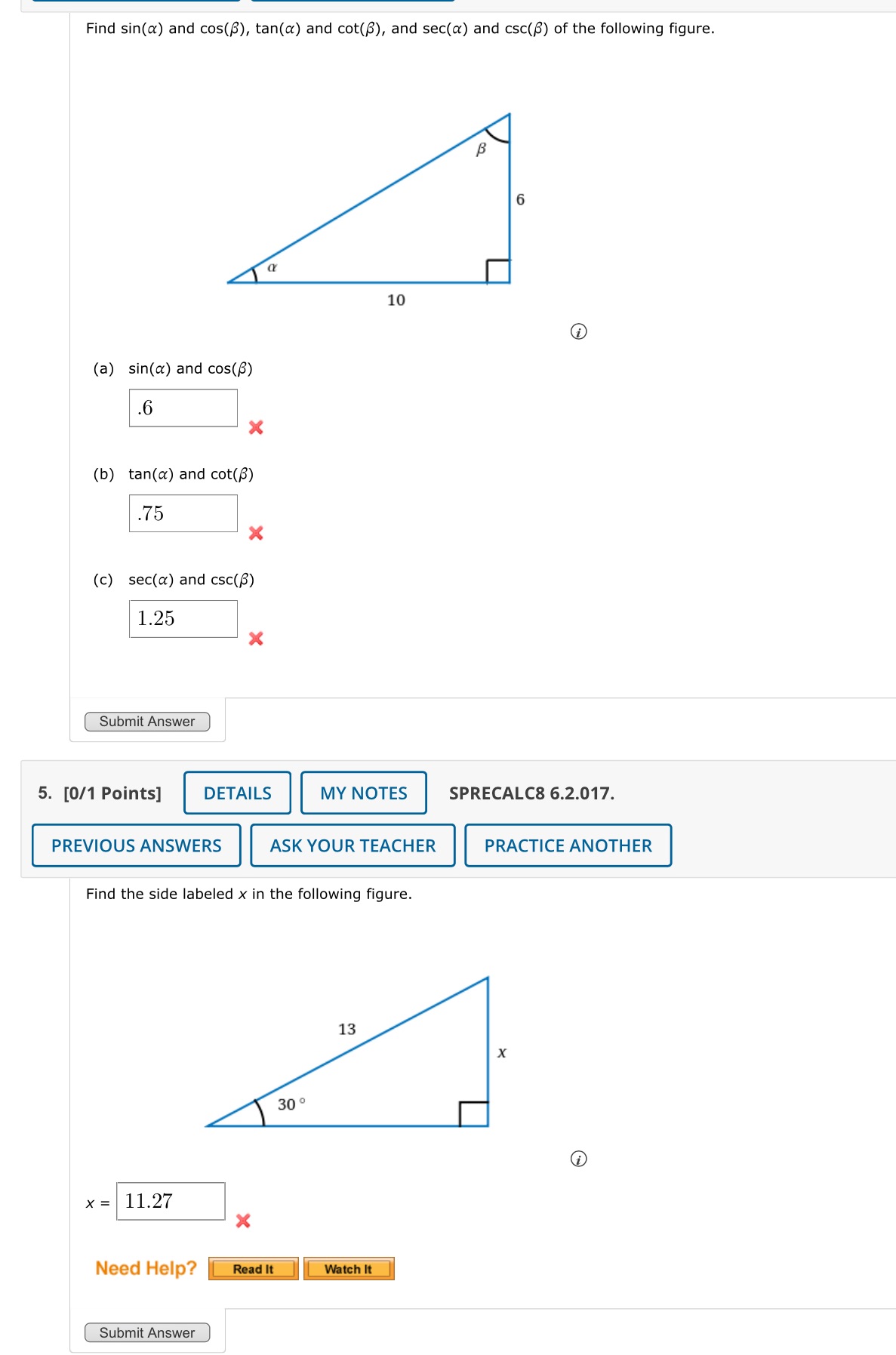 Find sin(a) and cos(B), tan(a) and cot(8), and