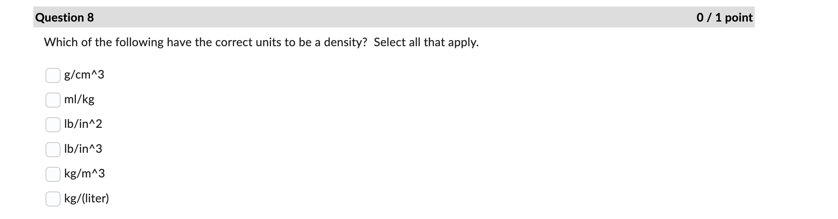 Question 3 0 / 1 point Which of the 3 most common