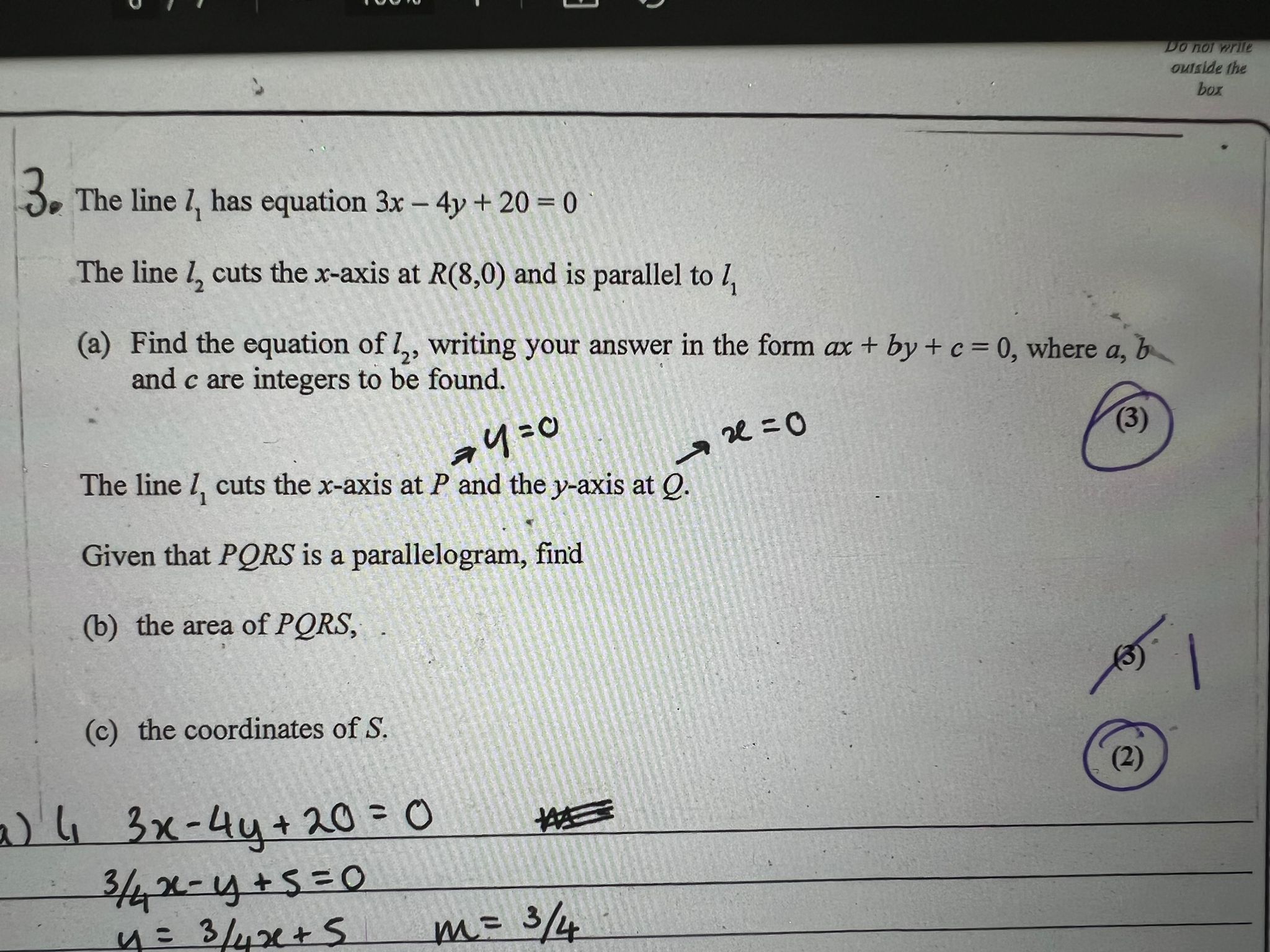 Do not write outside the box 3. The line 1, has