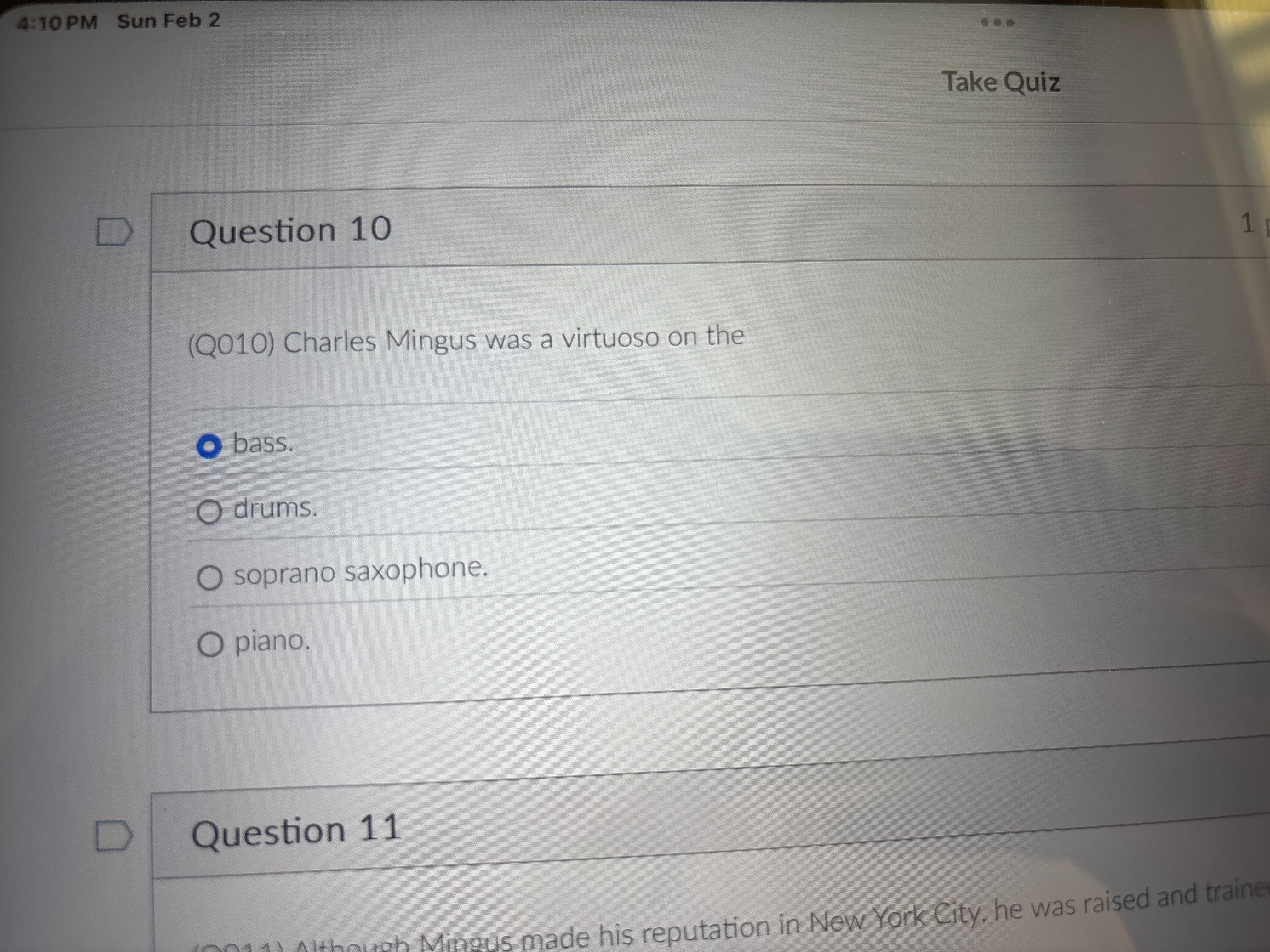 ? 4:10 PM Sun Feb 2 ... Take Quiz Question 10