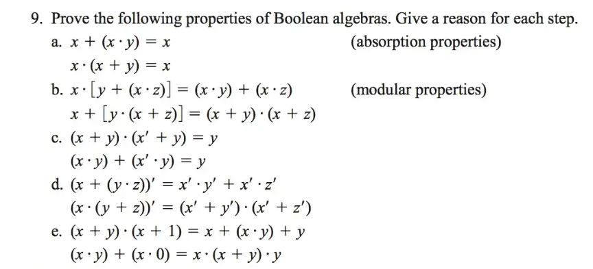 9. Prove the following properties of Boolean