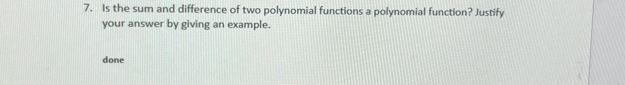 Please help me answer this 7. Is the sum and