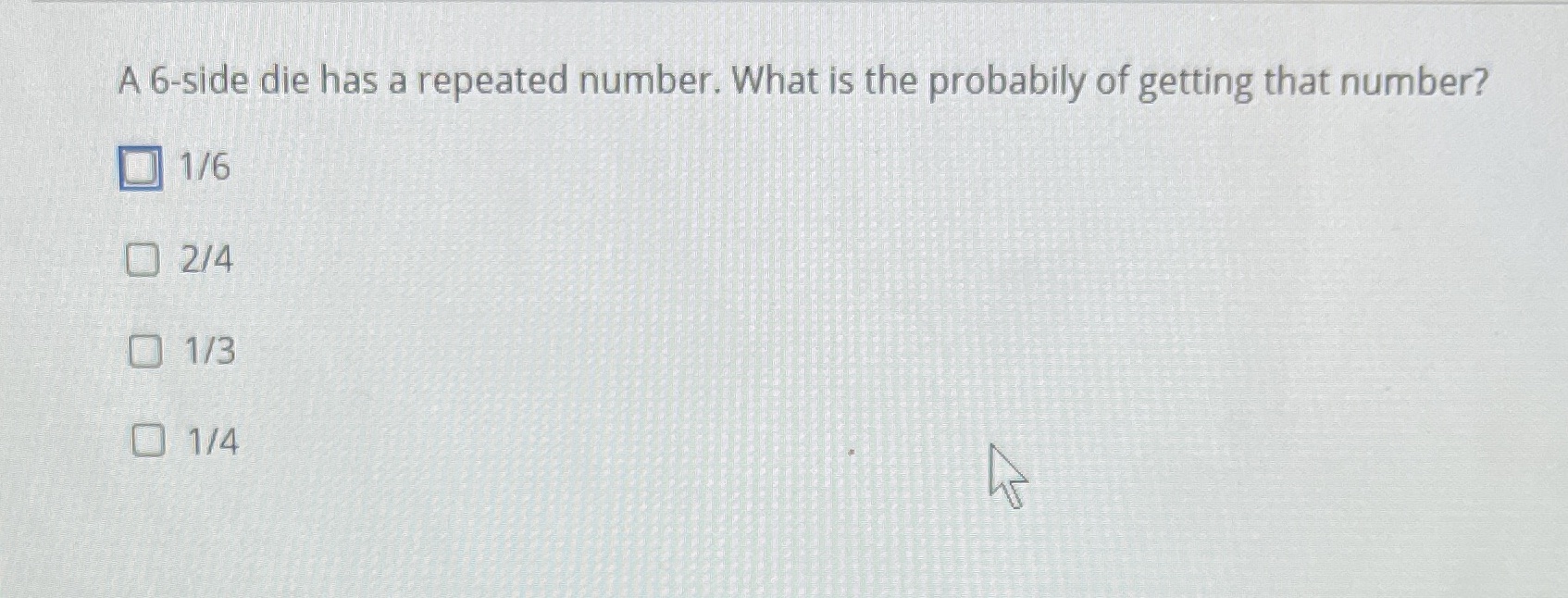 A 6-side die has a repeated number. What is the