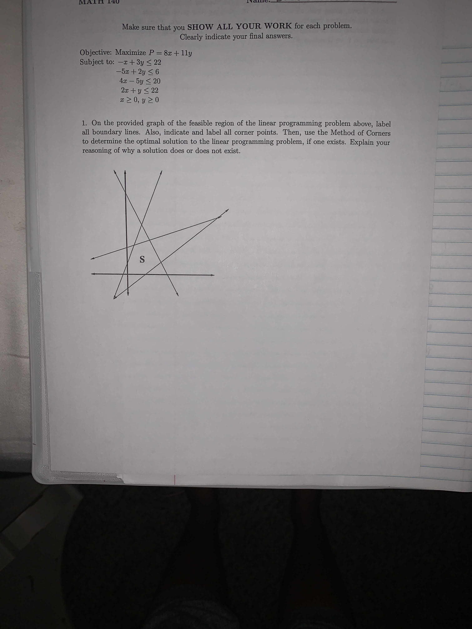 Make sure that you SHOW ALL YOUR WORK for each