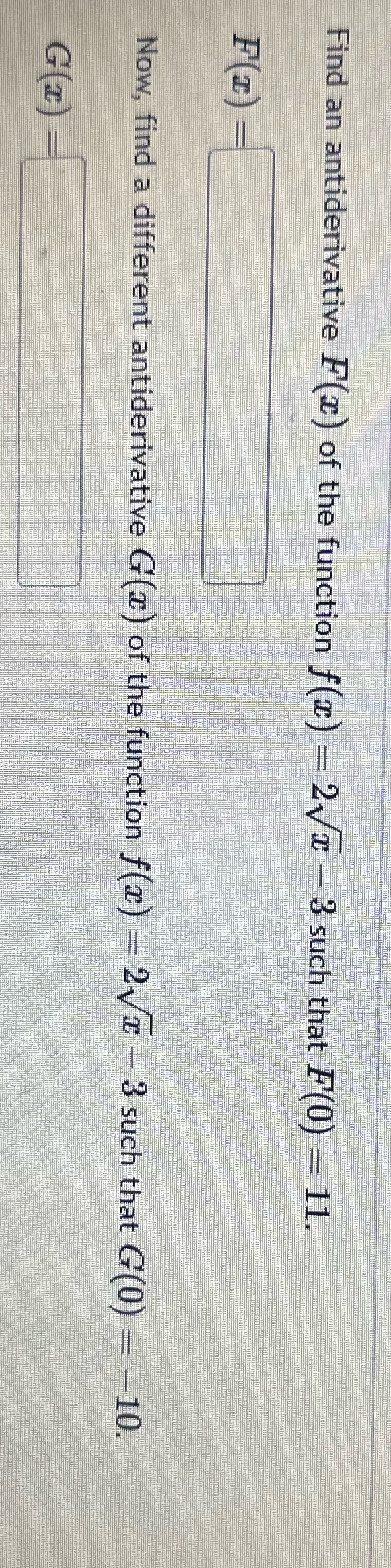 Find an antiderivative F(I) of the function f(@)