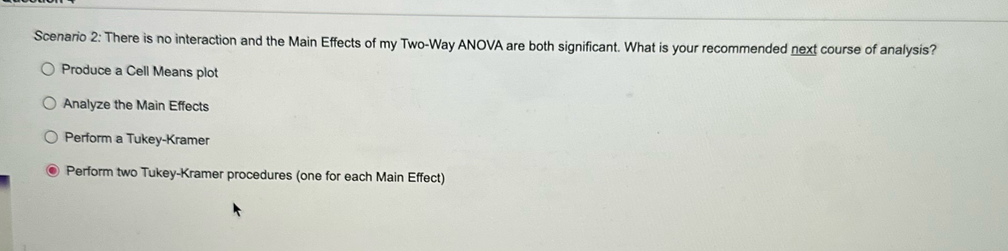 Scenario 2: There is no interaction and the Main