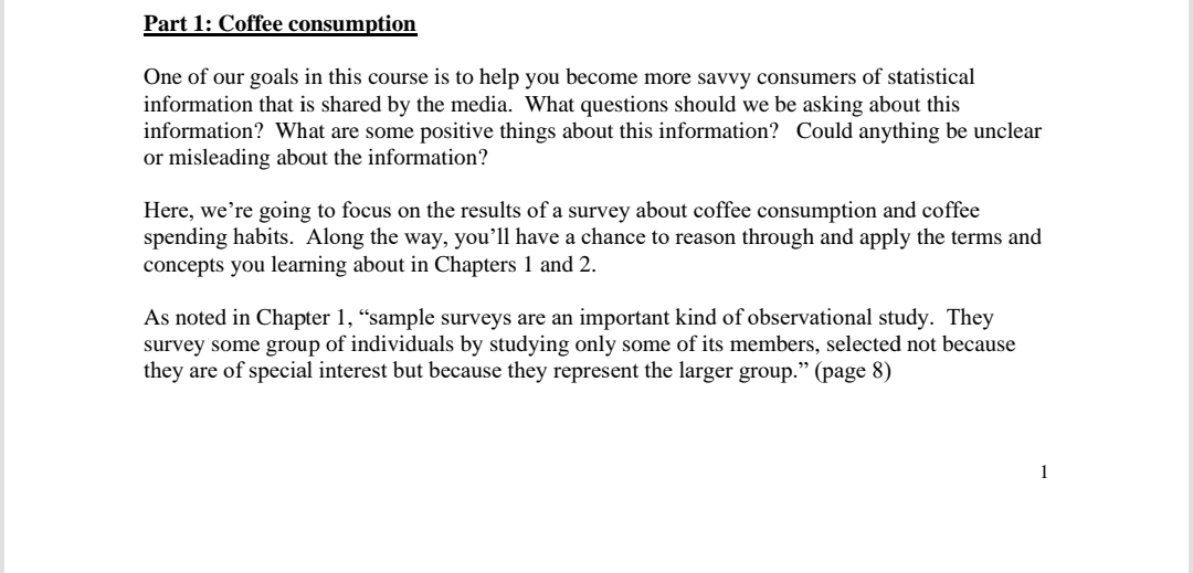 Part 1: Coffee consumption One of our goals in