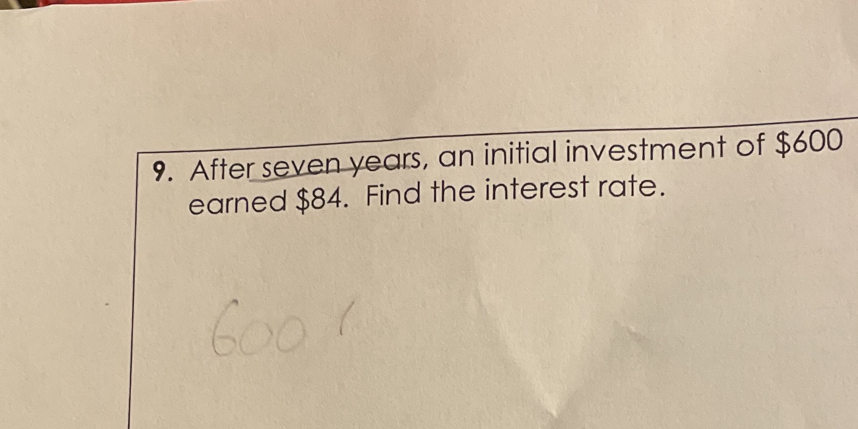 Answer? 9. After seven years, an initial