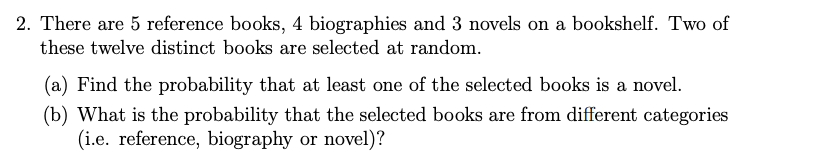 2. There are 5 reference books, 4 biographies and