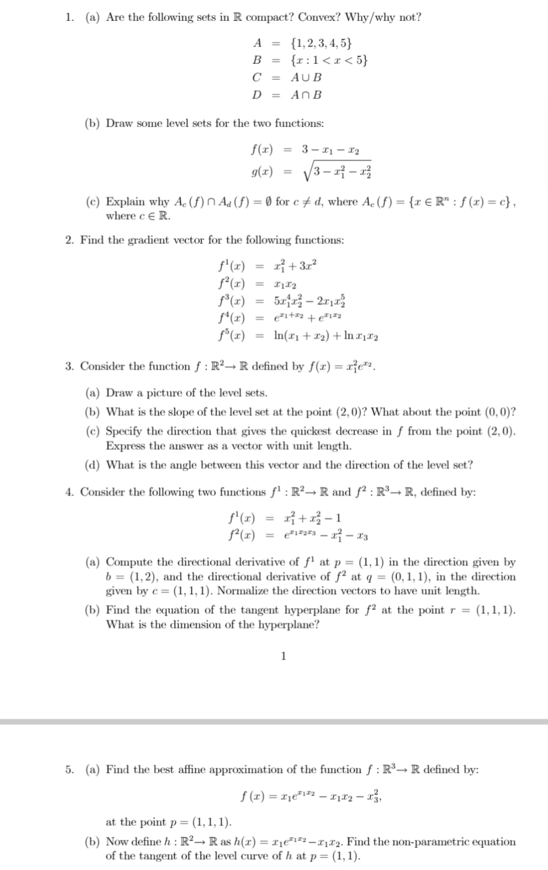 1. (a) Are the following sets in R compact?
