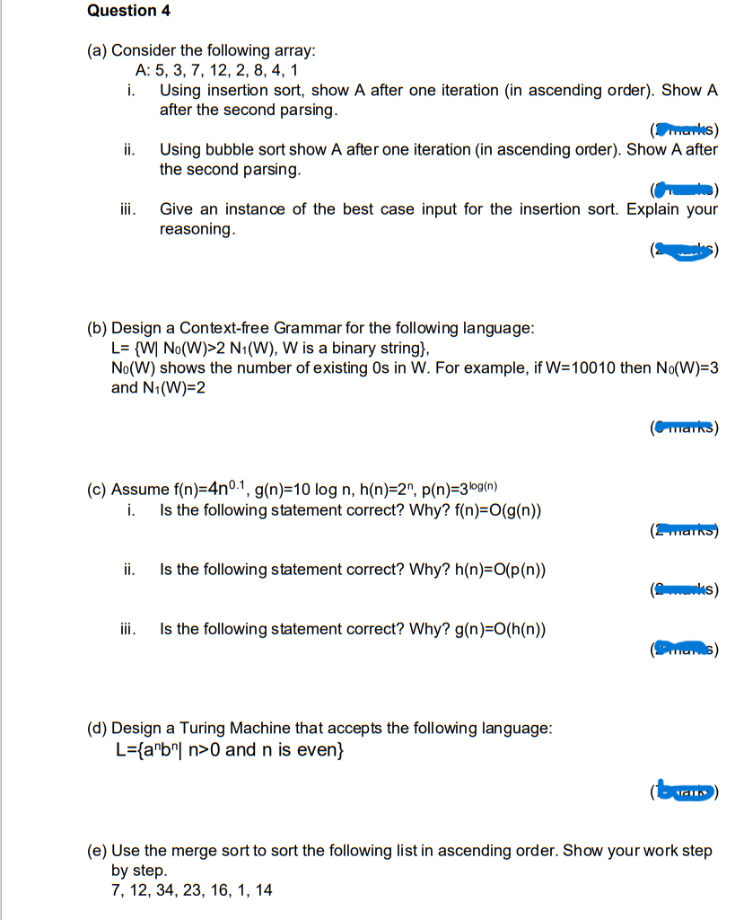 Question 4 (a) Consider the following array: A: