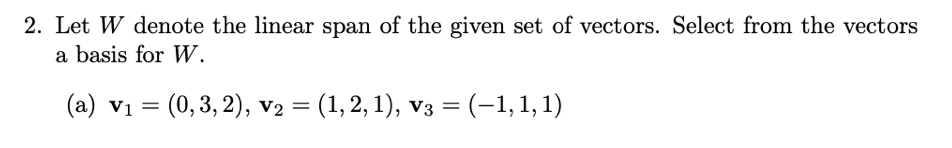 Let W denote the linear... 2. Let W denote the