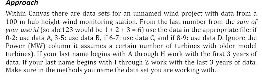 Approach Within Canvas there are data sets for an