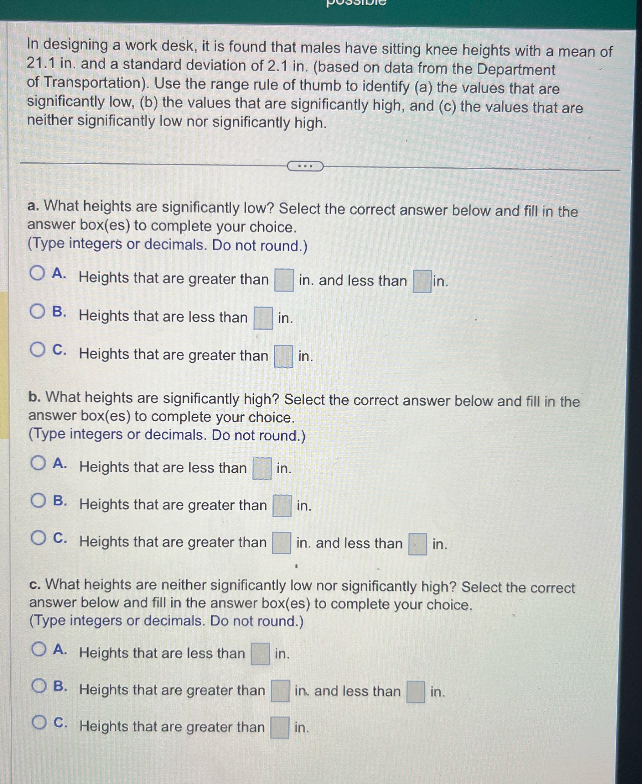 In designing a work desk, it is found that males