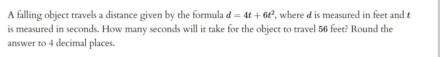 A falling object travels a distance given by the