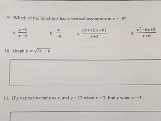 5. Solve the equation: 7- = _ 49 6. The graph of