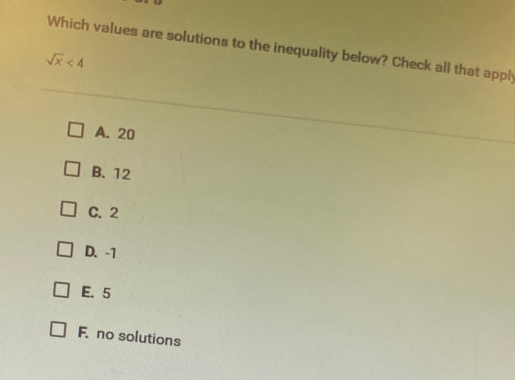 Which values are solutions to the inequality