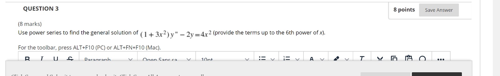 QUESTION 3 8 points Save Answer (8 marks) Use