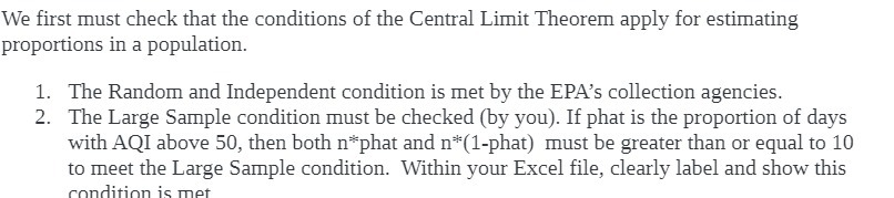 We first must check that the conditions of the