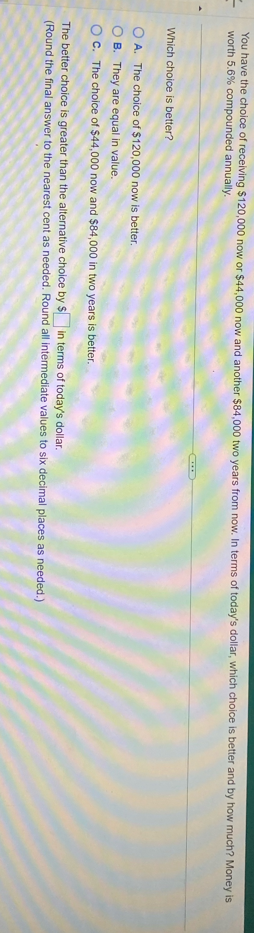 NEED ANSWER ASAP PLEASE HELP ME You have the