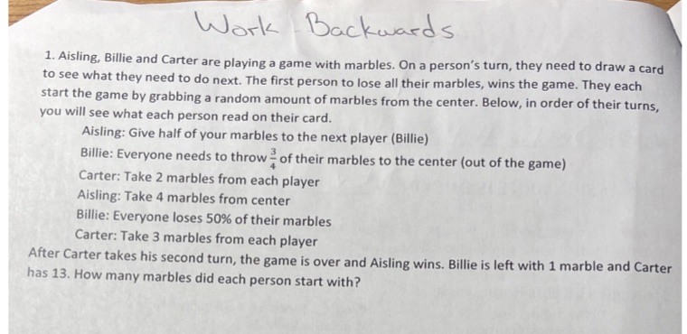 Work Backwards 1. Aisling, Billie and Carter are