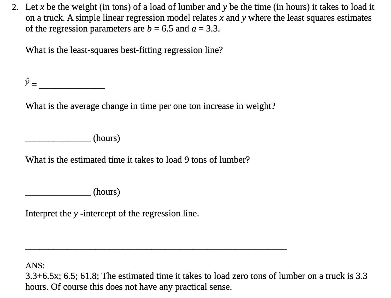 2. Let x be the weight (in tons) of a load of