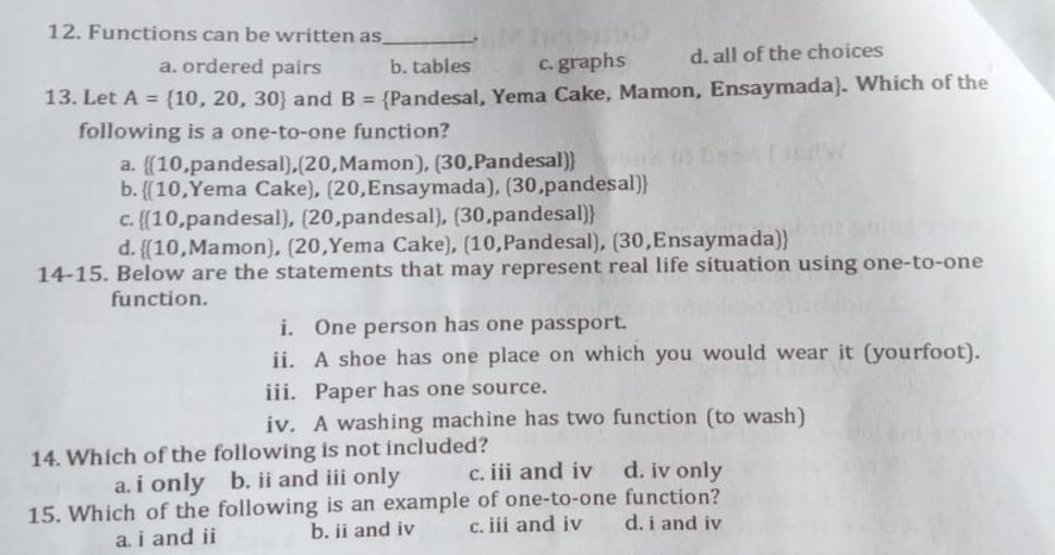 12. Functions can be written as a. ordered pairs
