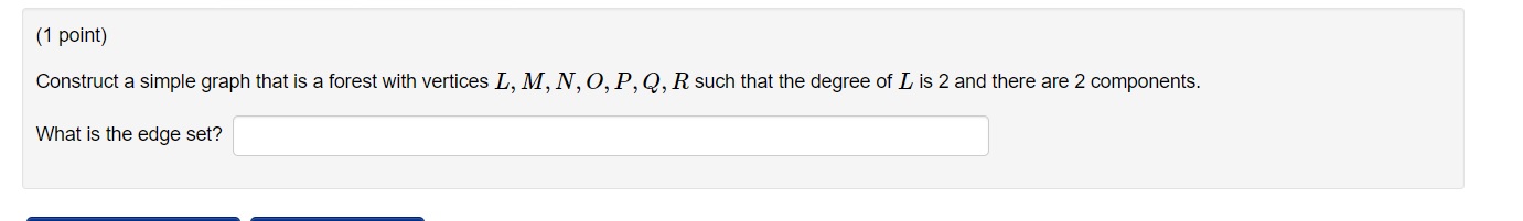 (1 point) Construct a simple graph that is a