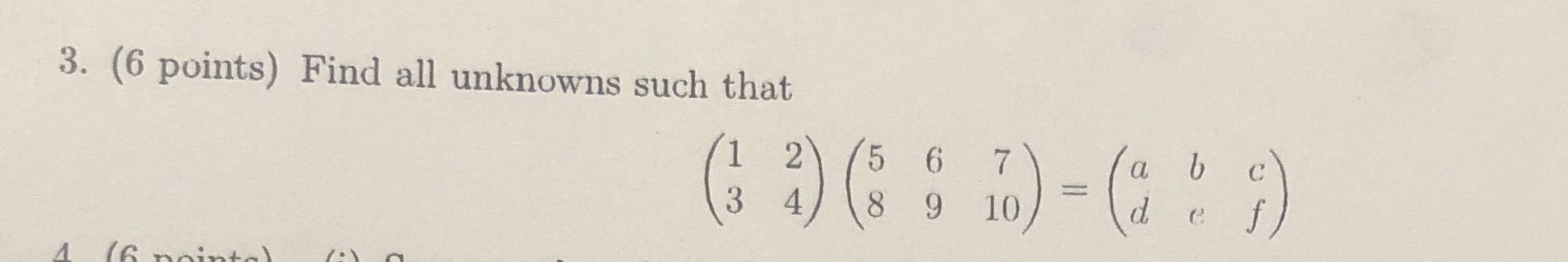 3. (6 points) Find all unknowns such that 5 C C 8