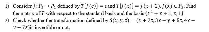1) Consider f: P2 - P2 defined by TIf (c)] = cand