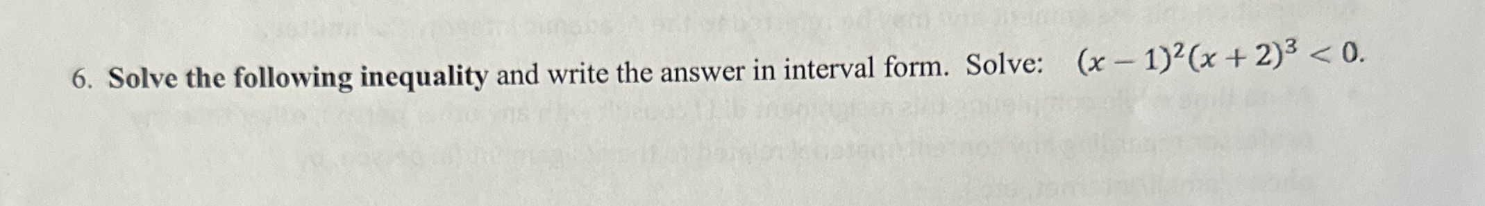 Solve the following inequality and write the