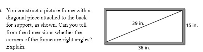 You construct a picture frame with a diagonal