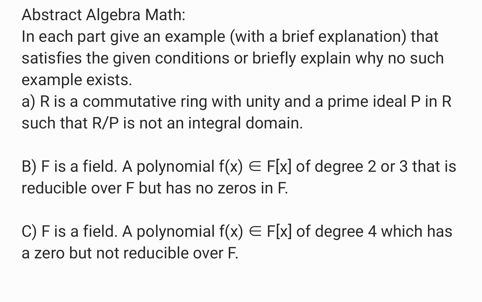 please help me with a, B and C Abstract Algebra