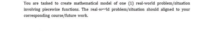 You are tasked to create mathematical model of