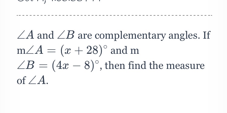 ZA and ZB are complementary angles. If mZA = (a +