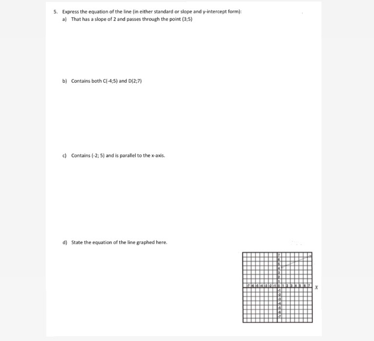 5. Express the equation of the line (in either