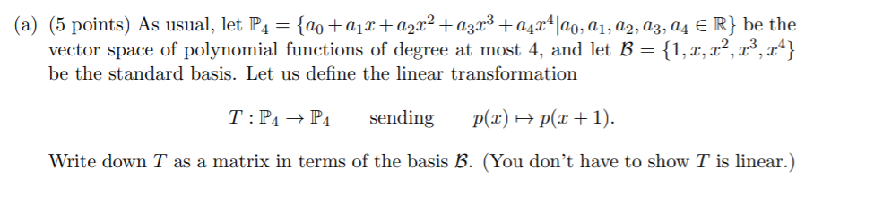 (a) (5 points) As usual, let P4 2 {00+ 0,123+